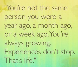 You're not the same person