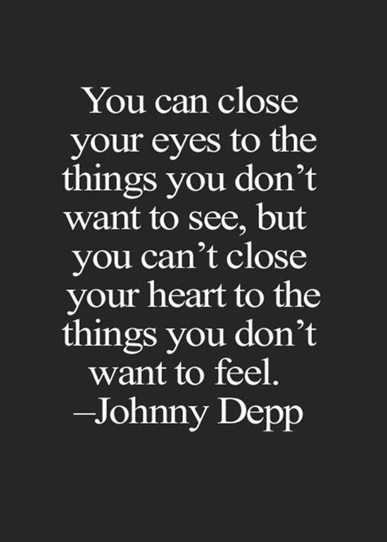 06bc15ab73d2bd5265d6558d11a2df7a--johnny-depp-quotes-eyes